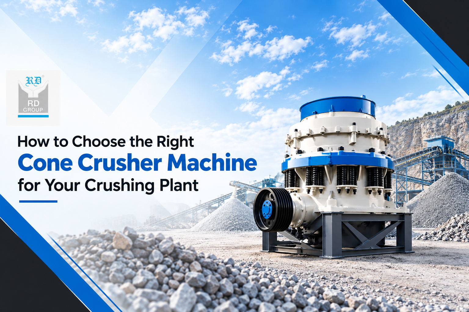 How to Choose the Right Cone Crusher Machine for Your Crushing Plant